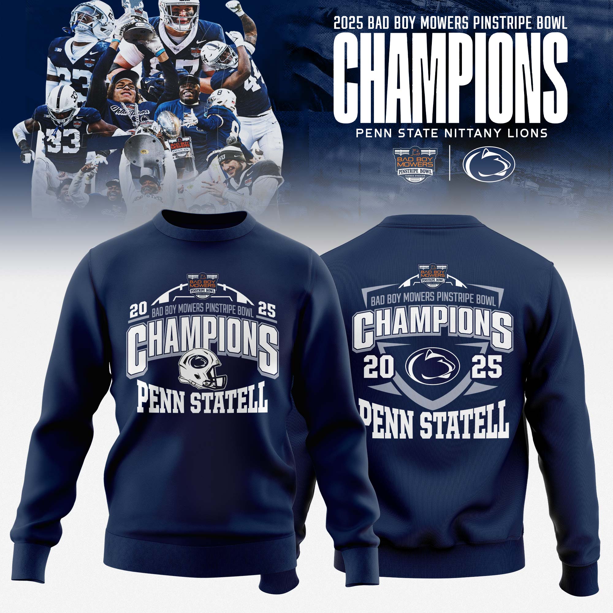 Penn State Nittany Lions 2025 Bad Boy Mowers Pinstripe Bowl Champions Sweatshirt