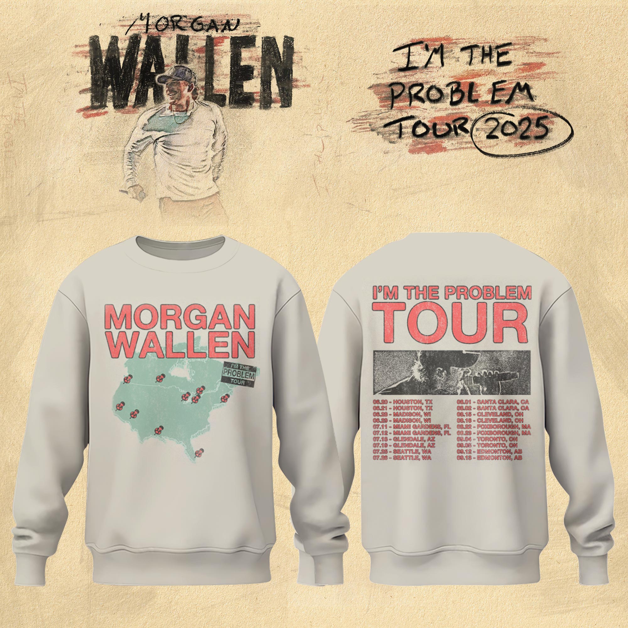 I’m The Problem Tour Sweatshirt